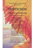 Botz Domonkos,Szarka István,Varga Rudolf - Triptichon (dedikált)