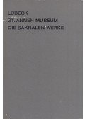 Max Hasse - Lübeck Sankt Annen-Museum - Die Sakralen Werke