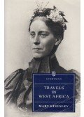 Mary Kingsley - Travels in West Africa