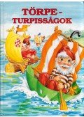 Petra Daig,Gisela Fischer,Bakay Dóra - Törpeturpisságok