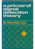 D. Mcnicol - A primer of signal detection theory