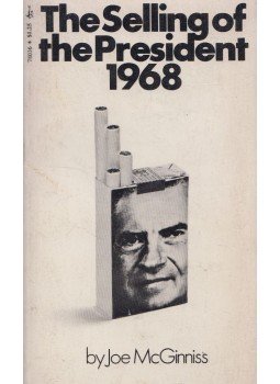 Joe McGinnis - The Selling of the President 1968, New York 1970 antikvár könyv