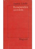 András László - Reménytelen szerelem