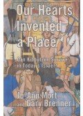 Jo-Ann Mort,Gary Brenner - Our Hearts Invented a Place
