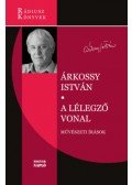 Árkossy István - A lélegző vonal - Művészeti írások