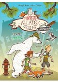 Margit Auer - Mágikus állatok iskolája - Kinyomoztuk! 1. - Levélrejtély