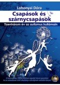 Lohonyai Dóra - Csapások és szárnycsapások - Tizenhárom év az autizmus hullámain