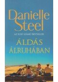 Danielle Steel - Áldás álruhában
