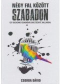 Csorba Dávid - Négy fal között szabadon