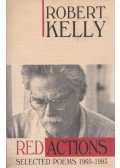 Robert Kelly - Red Actions