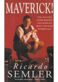 Ricardo Semler - Maverick!