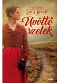 Emily Brontë - Üvöltő szelek