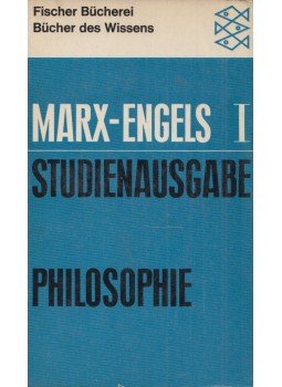 Karl Marx, Friedrich Engels, Iring Fetscher - Karl Marx, Friedrich Engels Studienausgabe Band I. Karl Marx, Friedrich Engels, Iring Fetscher - Karl Marx, Friedrich Engels Studienausgabe Band I., Hamburg 1966 antikvár könyv