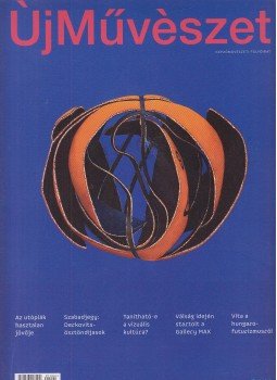 Pataki Gábor, Rudolf Anica, Lóska Lajos, Sirbik Attila, Tayler Patrik - Új Művészet 2021/4 Pataki Gábor, Rudolf Anica, Lóska Lajos, Sirbik Attila, Tayler Patrik - Új Művészet 2021/4, Budapest 2021 antikvár könyv