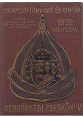 Vitéz Barcza Pál (szerk.) - Rendőrségi zsebkönyv 1932 XII. évfolyam