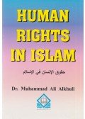 Dr. Muhammad Ali Alkhuli - Human Rights in Islam