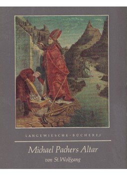Karl Scheffler - Michael Pacher's Altar von St. Wolfgang Karl Scheffler - Michael Pacher's Altar von St. Wolfgang, Königstein im Taunus 0 antikvár könyv