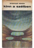 Brasnyó István - Kinn a szélben
