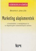 Bércziné dr. Juhos Júlia - Marketing alapismeretek