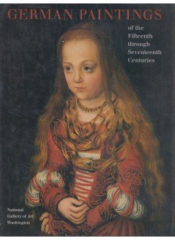 John Oliver Hand - German Paintings of the Fifteenth Through Seventeenth Centuries, Washington 1993 antikvár könyv