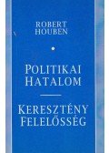 Robert Houben - Politikai hatalom - keresztény felelősség