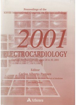Carlos Alberto Pastore - Electrocardiology 2001 Carlos Alberto Pastore - Electrocardiology 2001, Sao Paulo-Rio de Janeiro-Ribeirao Preto-Belo Horizonte 2001 antikvár könyv
