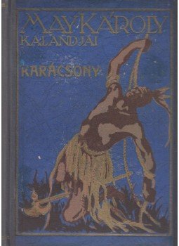 May Károly - Karácsony May Károly - Karácsony, Budapest 1942 antikvár könyv