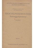 Pataki Ferenc - Szociálpszichológia - Szöveggyűjtemény I.