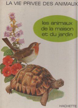 Rinaldo D. D'Ami - Les animaux de la maison et du jardin Rinaldo D. D'Ami - Les animaux de la maison et du jardin, 1971 antikvár könyv
