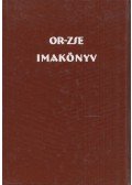 Schőner Alfréd,Haraszti György,Borsányi Schmidt Ferenc - OR-ZSE Imakönyv