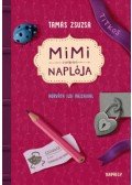 Tamás Zsuzsa - Mimi naplója
