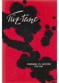 Györe Imre,Imre Katalin,Jovánovics Miklós - Tűz-tánc
