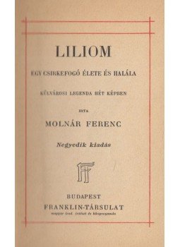 Molnár Ferenc - Liliom, Budapest 0 antikvár könyv