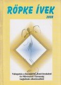 Ádám Tamás - Röpke Ívek 2008 (dedikált)