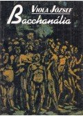 Viola József - Bacchanália