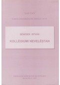Benedek István - Kollégiumi neveléstan