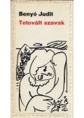Benyó Judit - Tetovált szavak