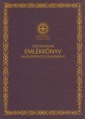 Zadubenszki Norbert,Szabó Sándor - Emlékkönyv a hajdúdorogi egyházmegye centenáriumi ünnepségsorozatából