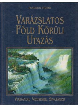 Dibás Gabriella - Varázslatos Föld körüli utazás Dibás Gabriella - Varázslatos Föld körüli utazás, Budapest 2002 antikvár könyv