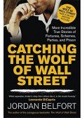Jordan Belfort - Catching the Wolf of Wall Street