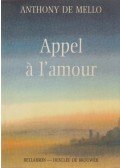 Anthony de Mello - Appel à l'amour