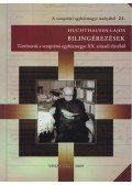 Huchthausen Lajos - Bilingérezések