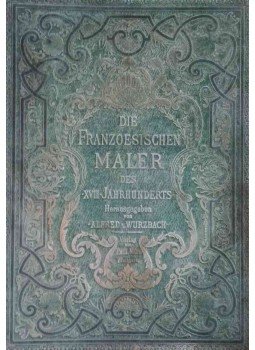  - Die französischen Maler des achtzehnten Jahrhunderts, Stuttgart 1879 antikvár könyv