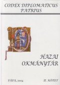 Véghely Dezső,Ráth Károly,Páur Iván,Nagy Imre - Hazai Okmánytár II. kötet