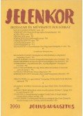 Ágoston Zoltán (főszerk.) - Jelenkor 2003. Július-Augusztus