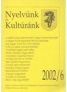 - Nyelvünk és kultúránk 2002/6, Budapest 2002 antikvár könyv