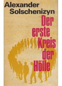 Solschenizyn, Alexander - Der erste Kreis der Hölle Solschenizyn, Alexander - Der erste Kreis der Hölle, 0 antikvár könyv