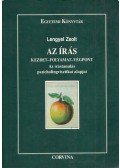 Lengyel Zsolt - Az írás - Kezdet-folyamat-végpont