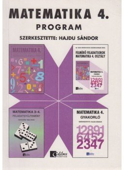 Hajdu Sándor - Matematika 4. - Program Hajdu Sándor - Matematika 4. - Program, Budapest 2003 antikvár könyv