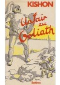 Ephraim Kishon - Unfair zu Goliath